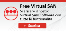 Scaricare il nostro Virtual SAN Software a licenza gratuita del SAN virtuali