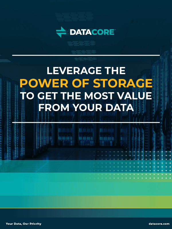 Leverage The Power Of Storage to Get The Most Value From Your Data