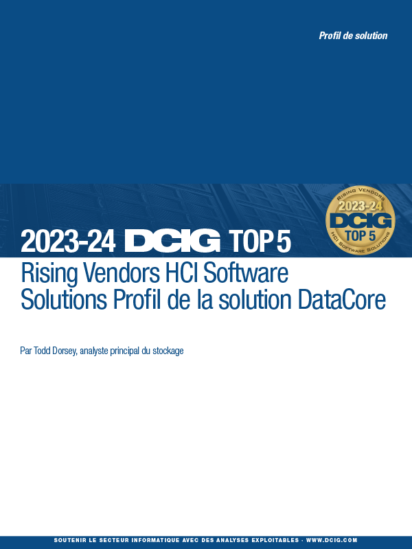 Rising Vendors HCI Software Solutions Profil de la solution DataCore