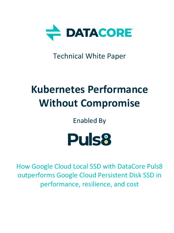 DataCore Puls8 and Google Cloud Local SSD: Kubernetes Performance Without Compromise
