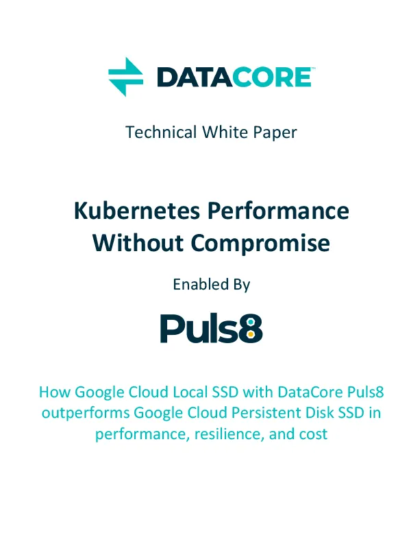 DataCore Puls8 and Google Cloud Local SSD: Kubernetes Performance Without Compromise