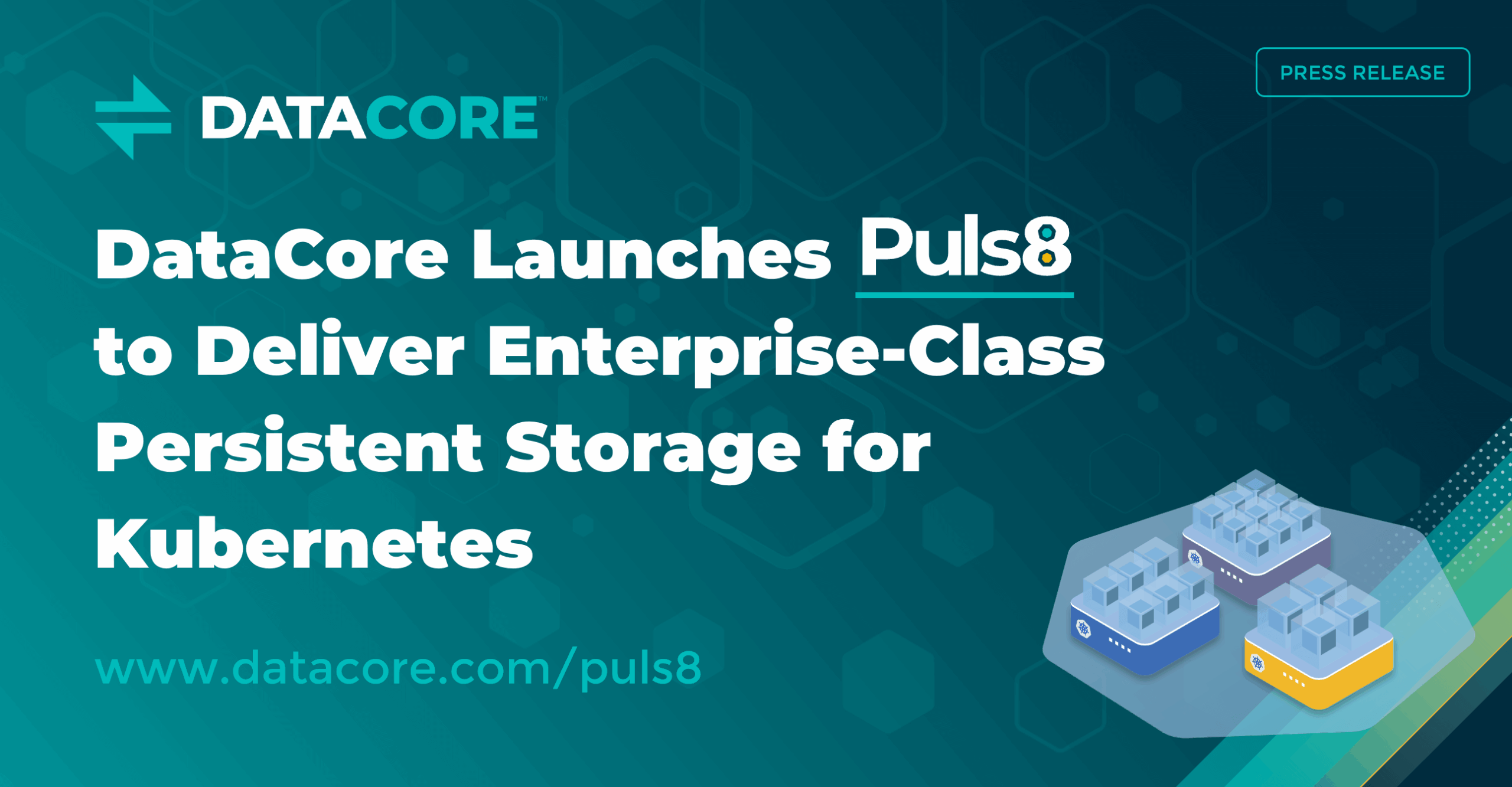 DataCore Launches Puls8 to Deliver Enterprise-Class Persistent Storage ...
